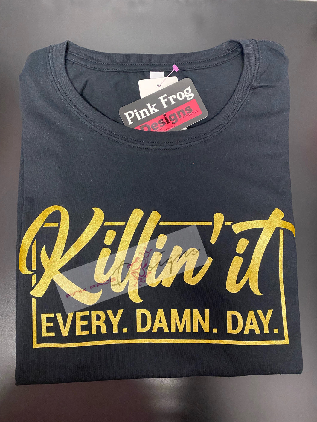Killin’ It Everyday